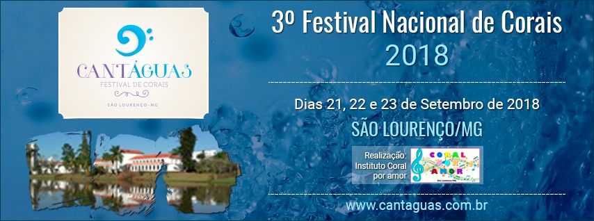 3º Festival Cantáguas - Portal São Lourenço